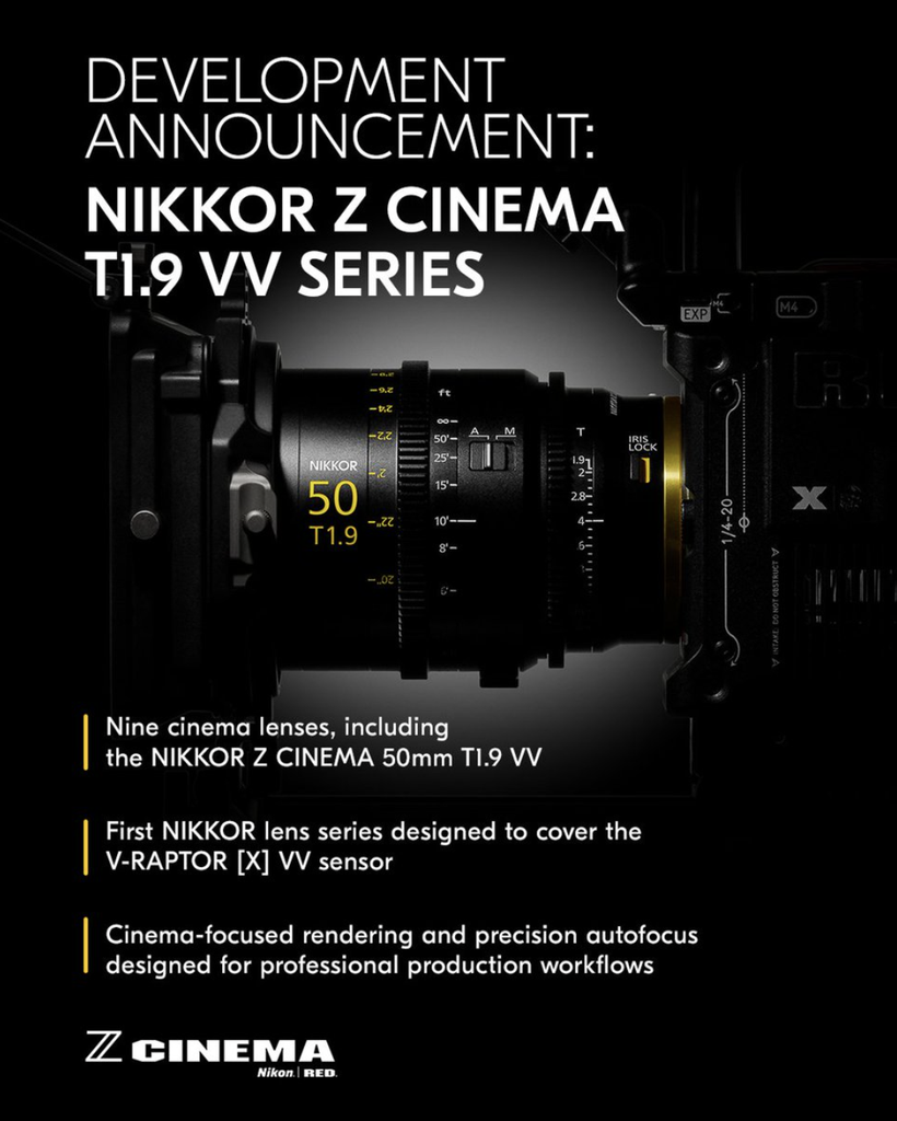 Product advertising shot announcing development of nine new NIKKOR Z Cinema lens.  There is a side view picture of a new Nikkor 50 T1.9 lens and text making the announcement.